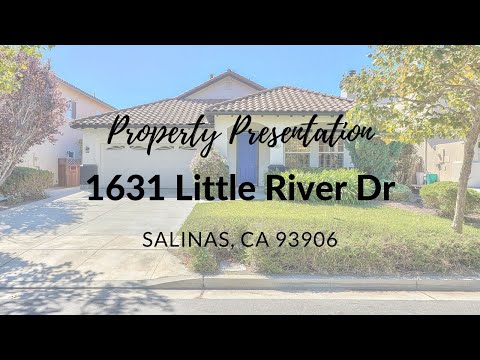 1631 Little River Dr, Salinas, CA home video tour