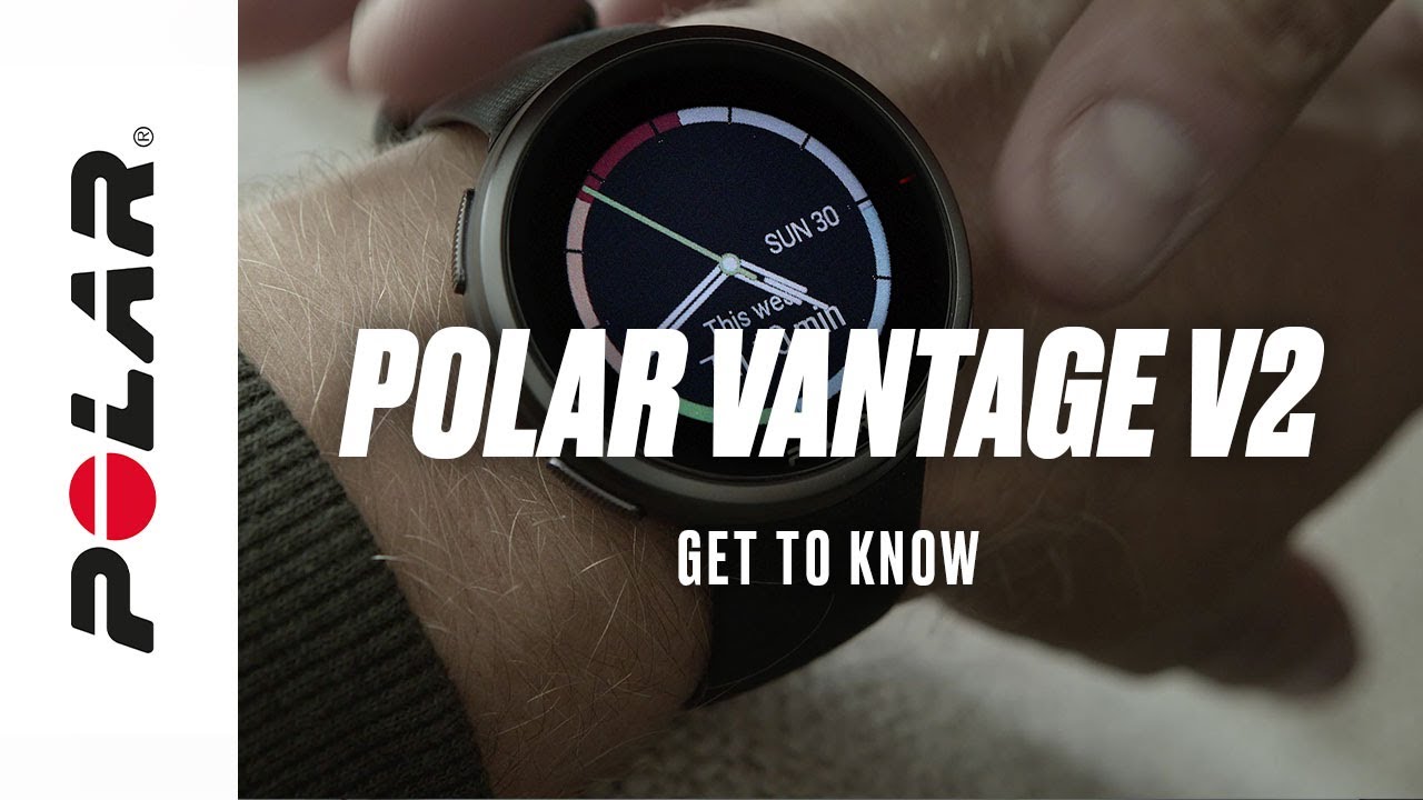 Polar Vantage V2  Get to know 