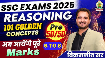 Class 02 | 101 Golden Concepts | SSC EXAMS 2025 | Reasoning By Vikramjeet Sir #ssc #2025 #reasoning