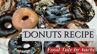 How To Make Glazed Soft & Fluffy Donuts | Home Made Doughnuts Recipe | Simple Donuts Recipe | Donuts