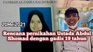ustadz Abdul Shomad akan nikahi gadis 19 tahun