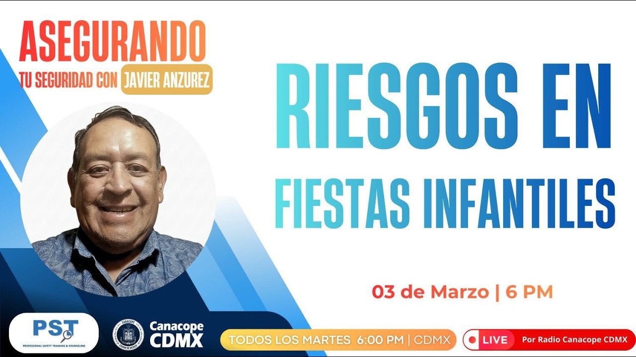 PROGRAMA || ASEGURANDO TU SEGURIDAD || RIESGOS EN FIESTAS INFANTILES