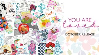 Alex Syberia Designs | You Are Loved October Release