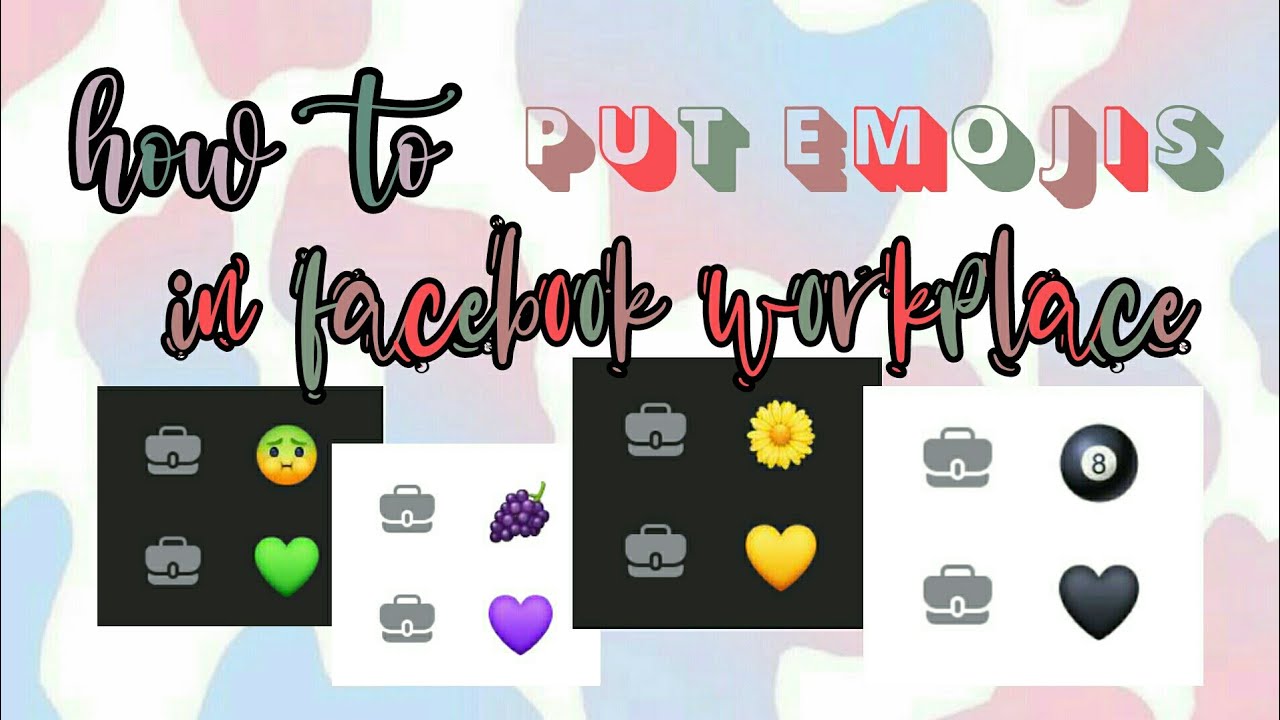 how to put emojis in facebook workplace • rpw things YouTube