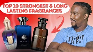 MY TOP 10 STRONGEST & LONGEST LASTING FRAGRANCES|NUCLEAR PERFORMERS|10/10