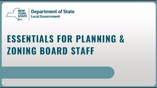 Essentials for Planning and Zoning Board Staff