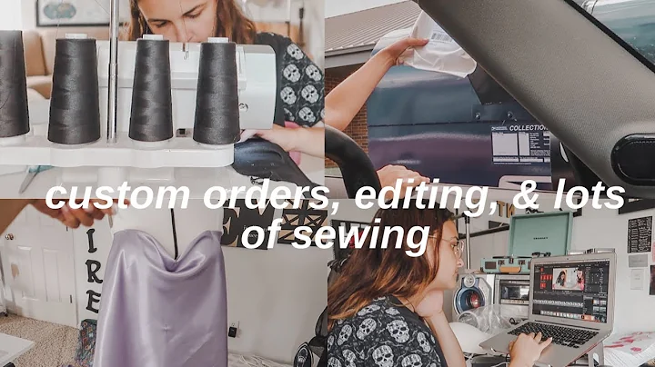 Custom Orders, Editing, & Lots of Sewing | VLOG