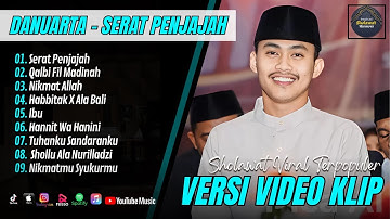 Serat Penjajah - DANUARTA FT ALFINA | Qolbi Fil Madinah | Habbitak X Ala Bali || Sholawat Terpopuler