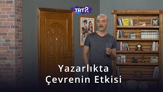Yazarlıkta Çevrenin Etkisi Yılmaz Erdoğan Ile Öğrence