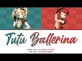 Tutu・Ballerina | Magic Blood (Yurika &amp; Kaede) | Aikatsu Full Lyrics ROM/KAN/ENG