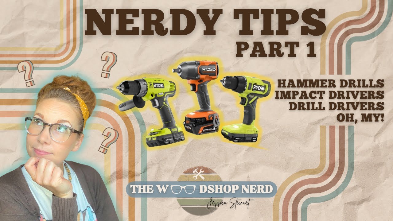Drill Drivers, Impact Drivers, and Hammer Drills... Oh, My!
