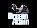 m.o.v.e Dream Again~