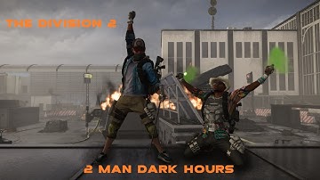 2 Man Dark Hours Raid - Tom Clancy