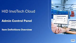 HID InvoTech Cloud Item Definitions Menu - Item Definition Overview