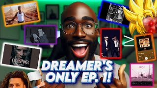 Dreamer's Only Ep 1: Ultimate Full Music Reaction VOD - Dive Deep into Hits & Misses!