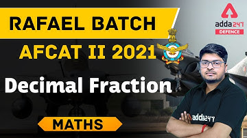 AFCAT 2 2021 | Maths | Fractions and Decimals Shortcuts & Tricks