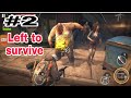 Left to survive game play kdr gamer