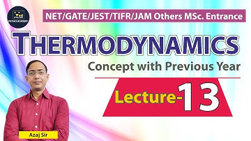 Thermodynamics | NET | GATE | JEST | TIFR | IIT JAM | MSc Entrance | Physics Academy