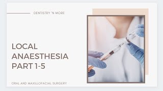 LOCAL ANAESTHESIA - COMPLETE EXPLANATION screenshot 2