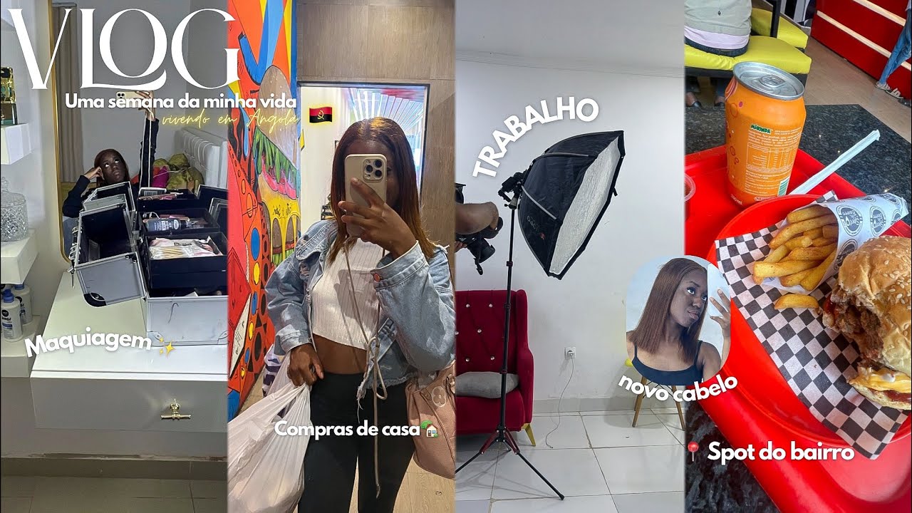 VLOG: uma semana na minha vida vivendo em Angola🇦🇴  trabalho, novo cabelo, comida, compras..