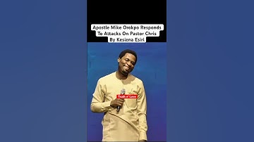 Apostle Mike Orokpo Responds To Attacks On Pastor Chris #kesienaesiri #mikeorokpo#padtorchris