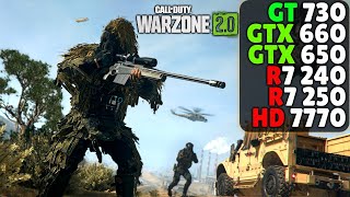 Call Of Duty Warzone 2.0 | GT 730 | GTX 660 | GTX 650 | R7 240 | R7 250 | HD 7770