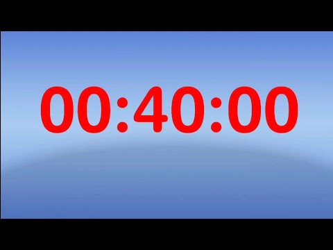 Video Đồng hồ đếm ngược 40 phút - 40 minutes timer - youtube