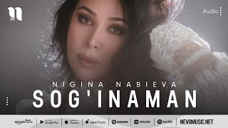 Nigina Nabieva - Sog'inaman (audio) Resimi