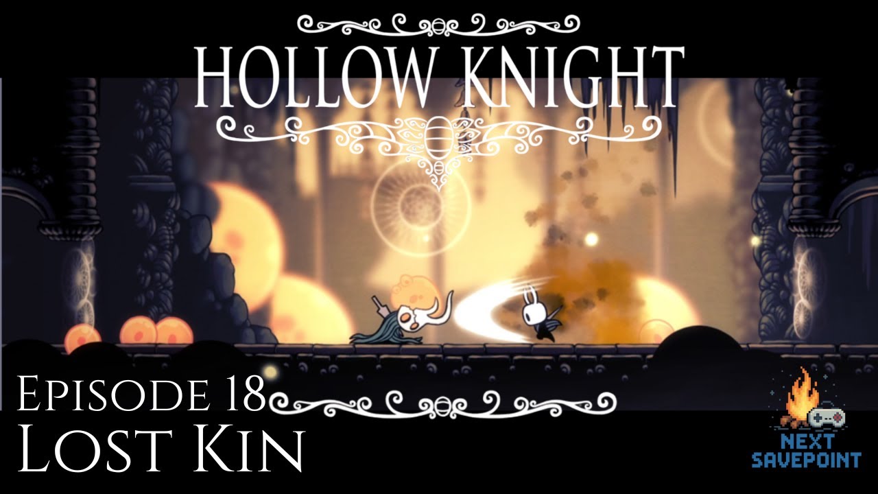 Lost Kin Hall Lost Kin | Hollow Knight Ep. 18 - YouTube