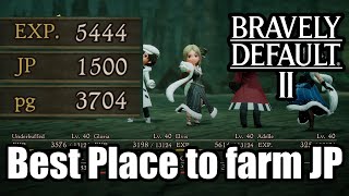 Best Place to farm JP - Bravely Default 2