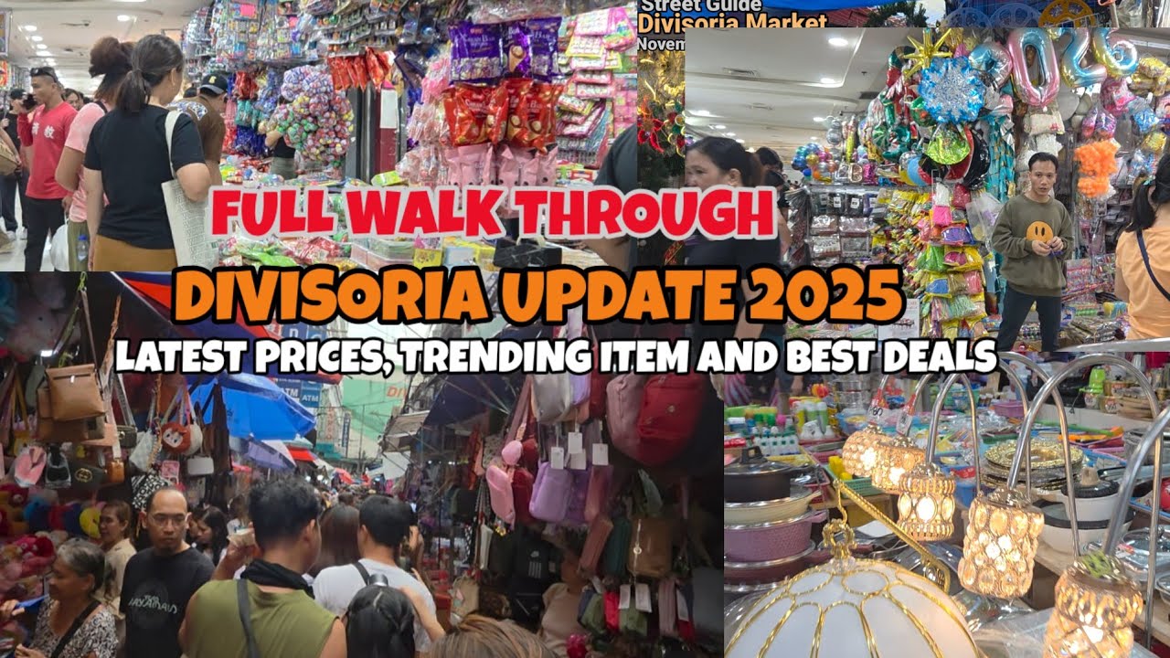  DIVISORIA UPDATE I SAAN PINAKAMURA I STREET GUIDE 11.30.25