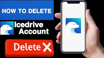 How to delete icedrive account||Icedrive account delete||Delete icedrive account||Unique tech 55