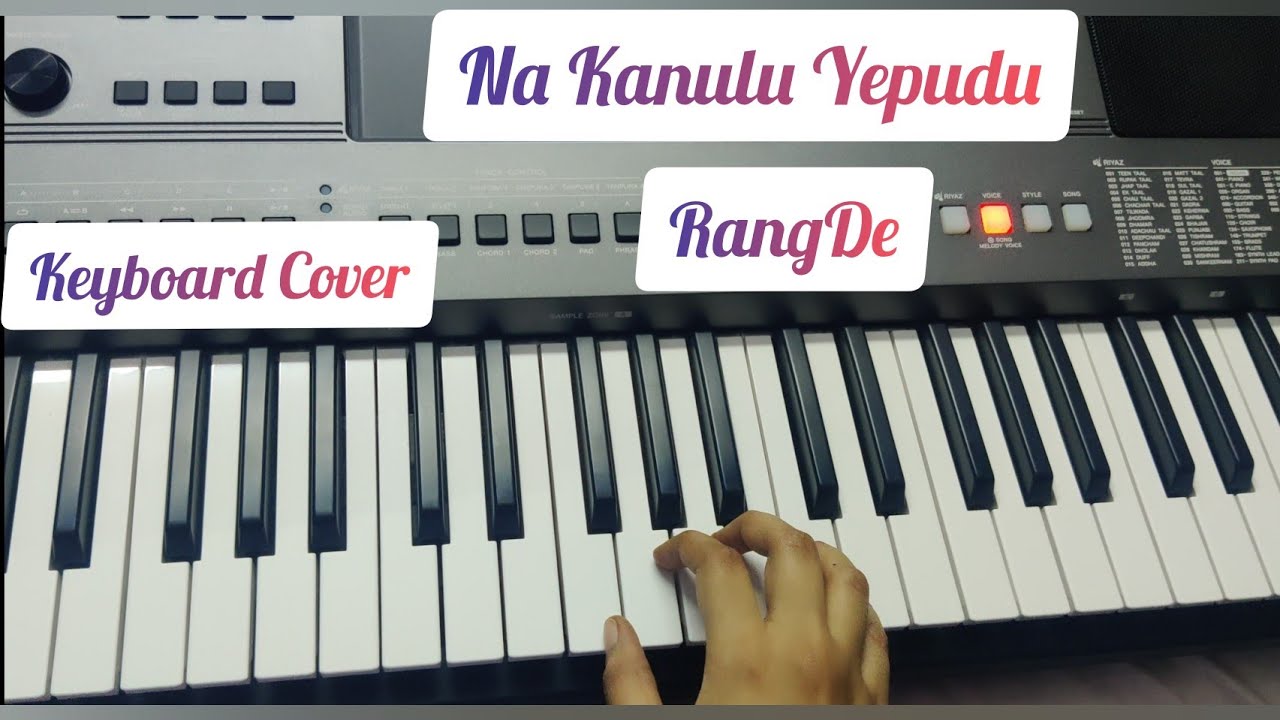 Naa Kanulu Yepudu | Rang De | Devi Sri Prasad | Keyboard Cover 🎹🎵🎶