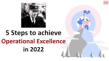 What is Operational Excellence | 5 steps to achieve Operational Excellence during Transformation
