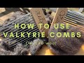 How to use valkyrie combs on gotland fiber