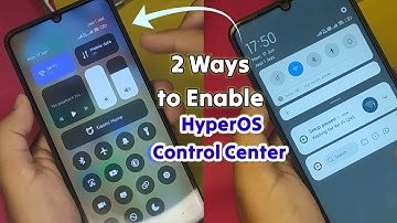 2 Ways to Enable HyperOS Control Center in Redmi 13C & POCO C65 Root- without Root