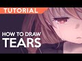 【Tutorial】Drawing Tears