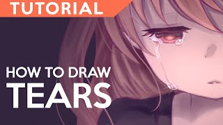 【Tutorial】Drawing Tears