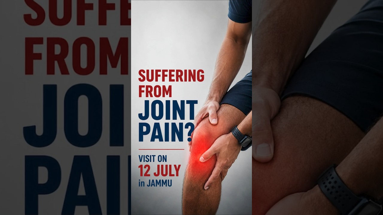 Dr. Tarundeep Singh is Coming to Jammu | Special Orthopaedic OPD | 12 July | Knee, Hip & Joint Pain
