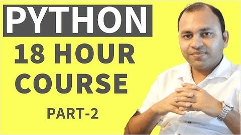 Python Complete Tutorial for Beginners [Full Course] 2019 - Part 2