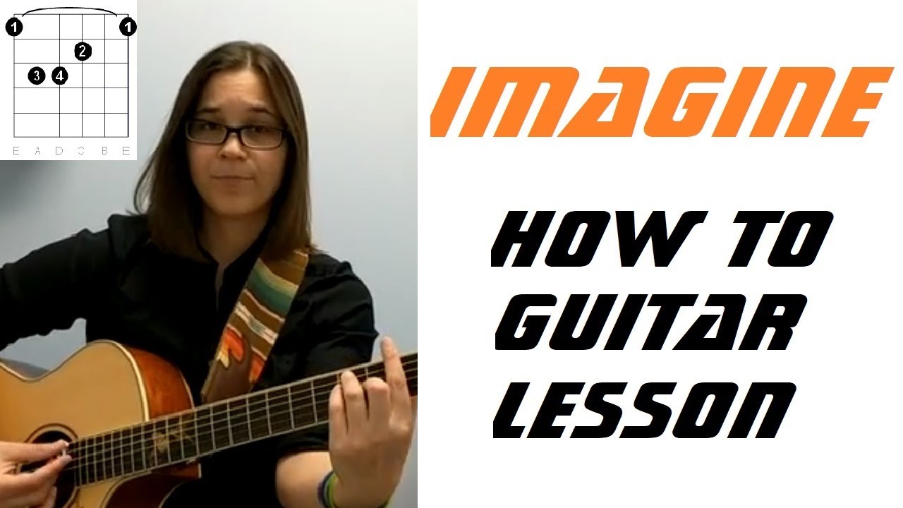 Learn to Play Imagine Guitar Lesson by John Lennon YouTube