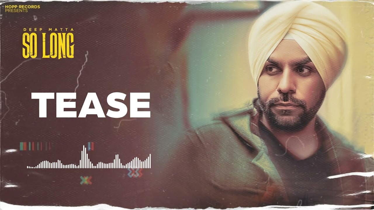 YouTubeでTease | Deep Matta| J-Statik | Latest Punjabi Song 2024 | Punjabi Songs 2024を視聴