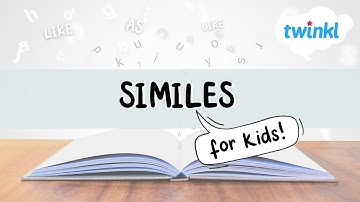 Similes for Kids! | What are Similes? | All About Similes | Twinkl USA