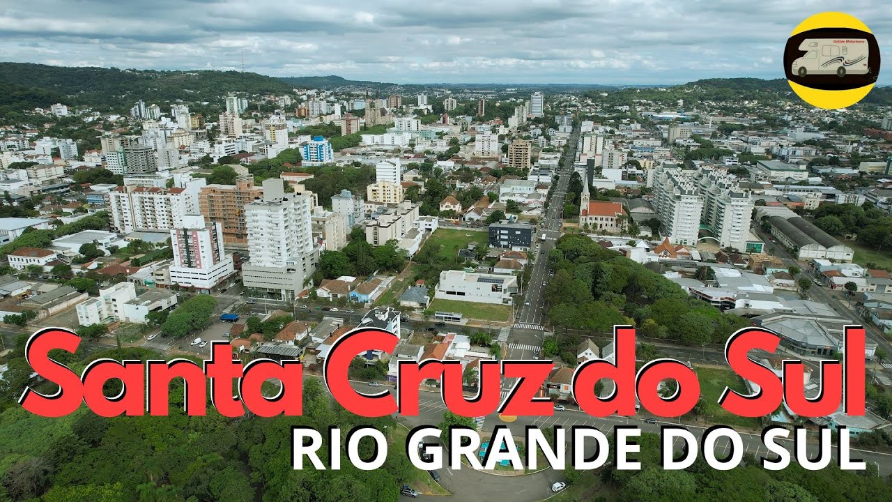 SANTA CRUZ DO SUL RS | MELHOR CIDADE DO RIO GRANDE DO SUL? | RS GALILEU MOTORHOME | T2023 EP 20