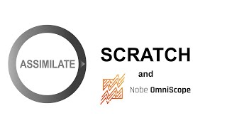 Assimilate SCRATCH and Nobe OmniScope