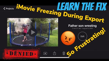 iMovie Freezing During Export Fix