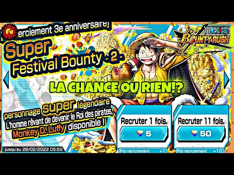 LA CHANCE OU RIEN !? INVOCATION D'UN LUFFY INSANE COMPLIQUÉ A OBTENIR ! One Piece Bounty Rush| OPBR