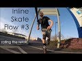 Inline skate flow 3  rolling the retail parks  seba high light carbon   music nimbus   contin