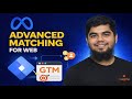 Meta Pixel Advanced Matching Using Google Tag Manager (GTM) | Tracking Expert | Browser Side