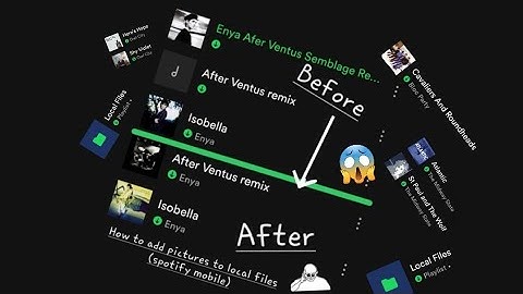 How to add cover art to spotify local files android (2024)